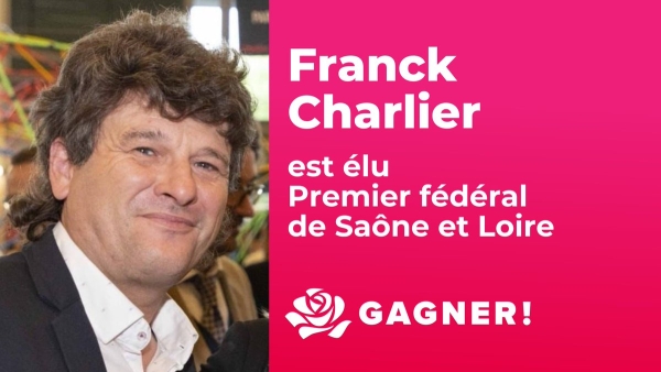 Franck Charlier, réélu à la tête de la Fédération du Parti socialiste de Saône et Loire 
