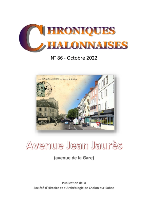 Chroniques Chalonnaises, n°86, vient de sortir 