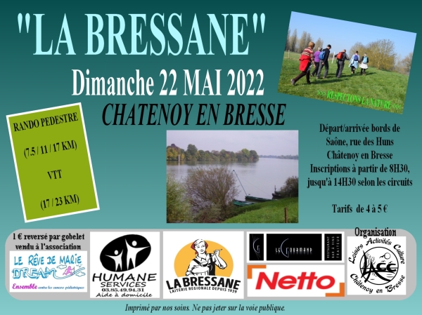 Le dimanche 22 mai 2022 le LACC organisera la 16ème édition de la randonnée pédestre et VTT « La Bressane » à Châtenoy-en-Bresse.