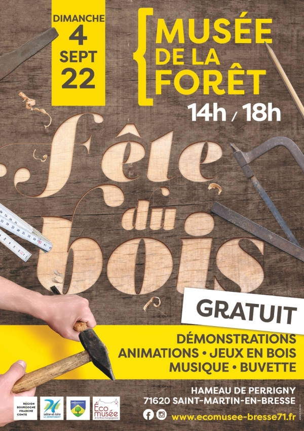 A noter sur vos agendas, la fête du bois se tiendra à Saint-Martin-en-Bresse