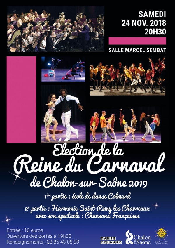 Samedi 24 novembre à 20h30 : Election de la Reine 2019 du Carnaval de Chalon