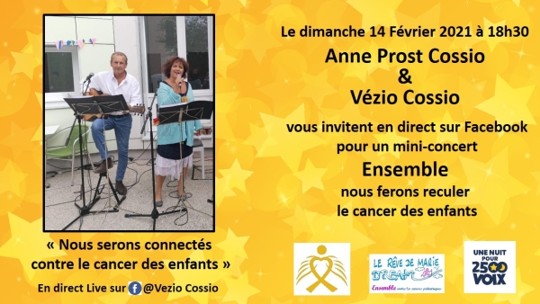 Concert connecté d'Anne Prost-Cossio et Vézio Cossio, au profit de la lutte contre les cancers pédiatriques. 