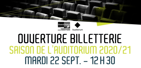 Ouverture de la billetterie de l'Auditorium, Conservatoire du Grand Chalon