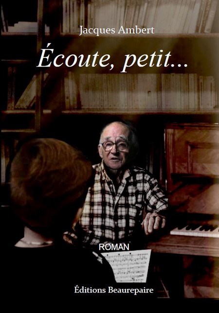 Ce samedi 11 juin, chez Gibert Joseph, à Chalon : Jacques Ambert dédicace son roman « Ecoute, petit… »