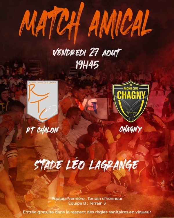 Venez encourager les joueurs du RCT (Rugby Tango Chalonnais) lors du premier match de préparation 