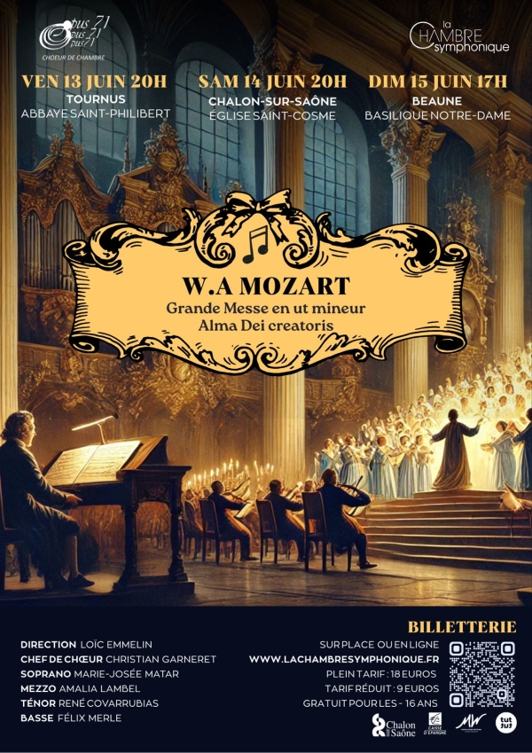 Réservez vos places pour les trois concerts du Choeur Opus 71 et de l'orchestre de la Chambre Symphonique pour "la Grande Messe en ut mineur" de Mozart