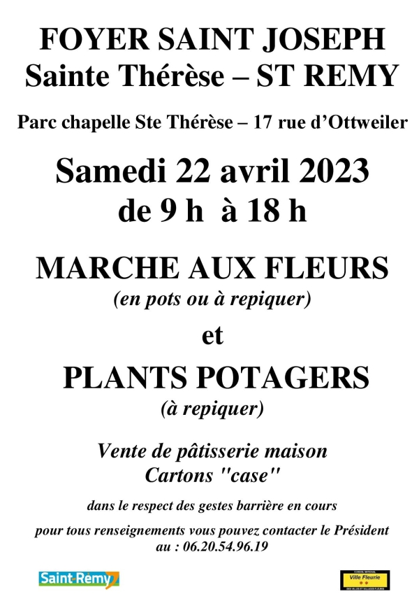 Samedi 22 avril 2023, un Marché aux Fleurs et aux plants potagers du Foyer St Joseph à Ste Thérèse de St Rémy