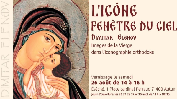 « L’Icône fenêtre du ciel » une exposition à l’Evêché d’Autun du 26 au 30 aout 2023