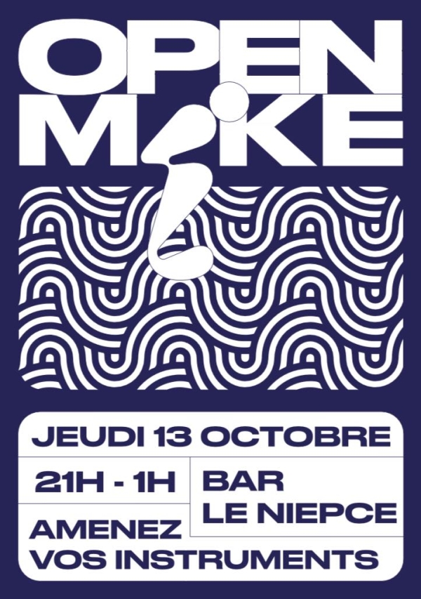 Ce soir l'Open Mike aura lieu au bar Le Niépce !