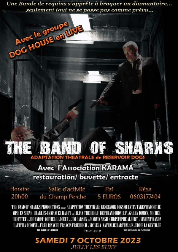 Les Sharks joueront l'adaptation de 'Réservoir Dogs' de Quentin Tarantino au profit de l'association Karama