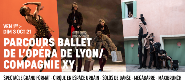 Le Ballet de l'Opéra de Lyon et la Compagnie XY vous embarque avec eux pour ce premier week-end d'octobre !