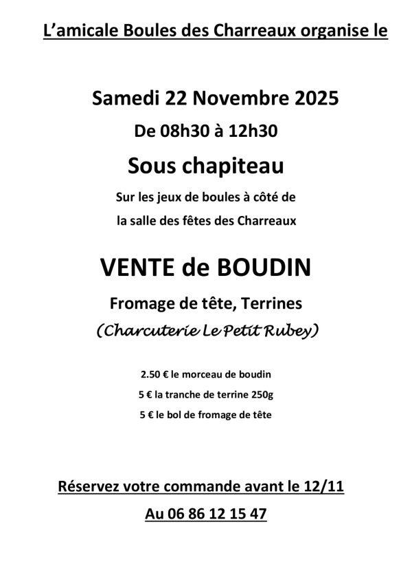 L’amicale Boules des Charreaux organise sa traditionnelle vente de boudin 