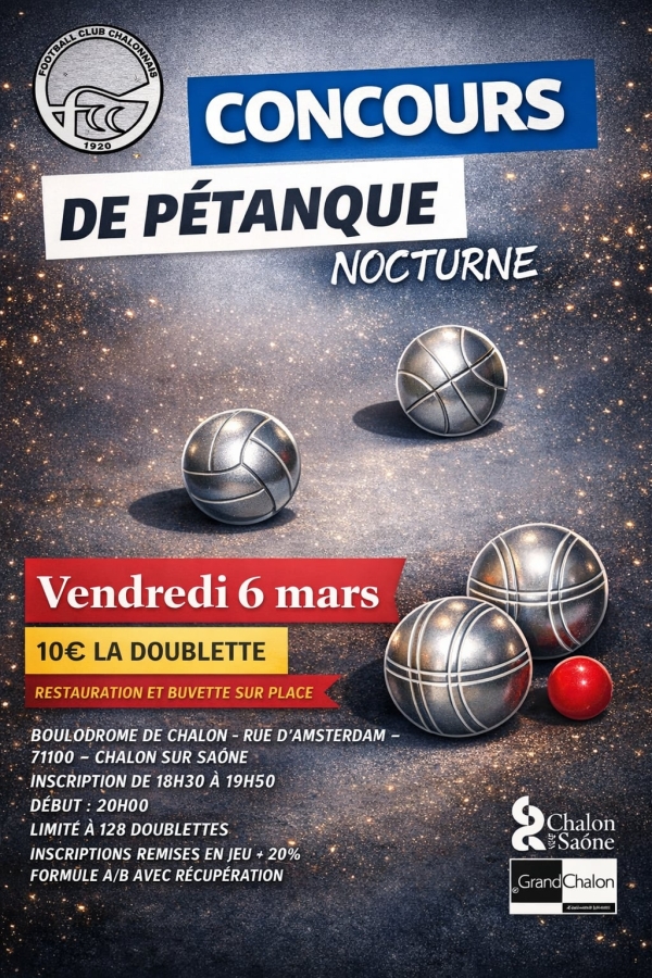 Vendredi 6 mars venez participer au concours de pétanque nocturne du FC Chalon