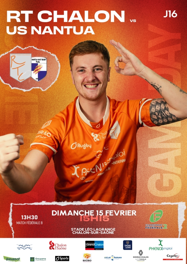 16e journée de fédérale 2 poule 1, dimanche 15 février 2026 à 15 heures 15 : Chalon RTC – US Nantua, venez encourager les rugbymans chalonnais 