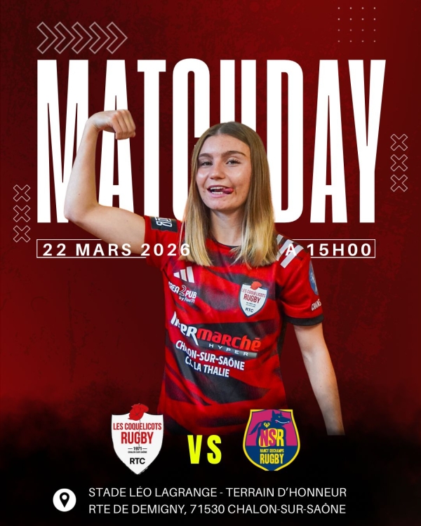 Dimanche 21 mars à 15 h en Fédérale 2 féminines : Coquelicot Rugby – NSR Nancy, venez encourager les rugbymans féminines chalonnaises 