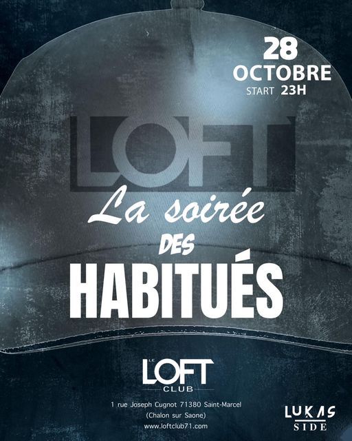 Soirée au Loft Club : en l’honneur de ses habitués 