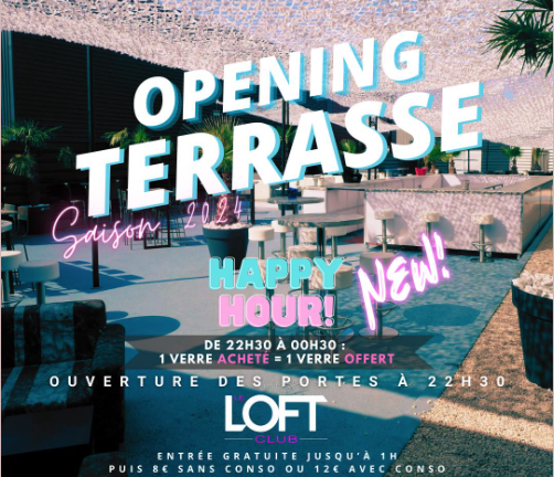 Tous les week-ends, le LOFT CLUB ouvre sa terrasse !