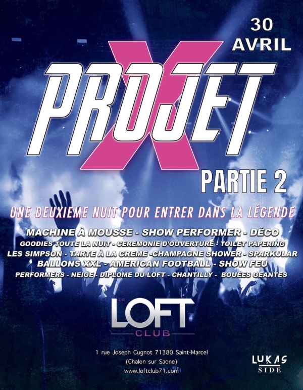 LE LOFT CLUB : mardi 30 avril, on refait la même que samedi soir !