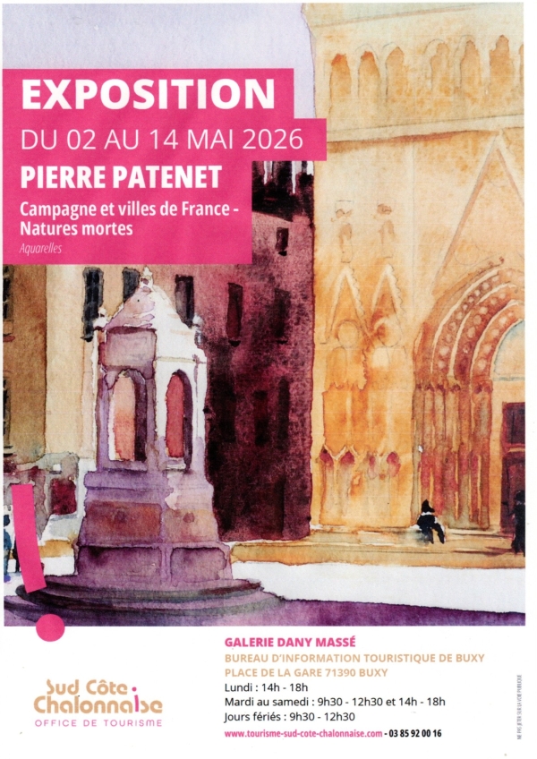 Buxy - Exposition de Pierre Patenet - Campagnes et villes de France- Natures mortes du 02 au 14 mai 2026 galerie Massé.