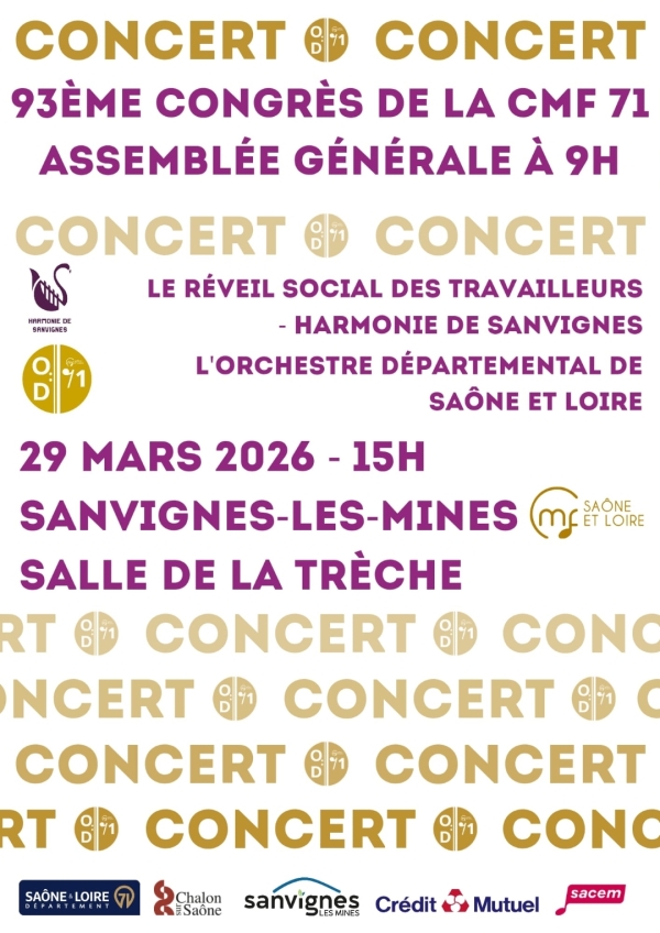 93e congrès de la Fédération Musicale de Saône-et-Loire (CMF 71) à Sanvignes-les-Mines le 29 mars.