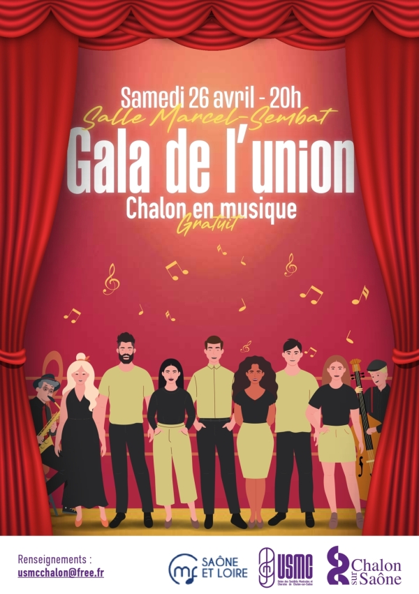 Chalon : Le Gala de l’Union des Sociétés Musicales et Chorales chalonnaises aura lieu samedi 26 avril à la Salle Sembat à partir de 20h.