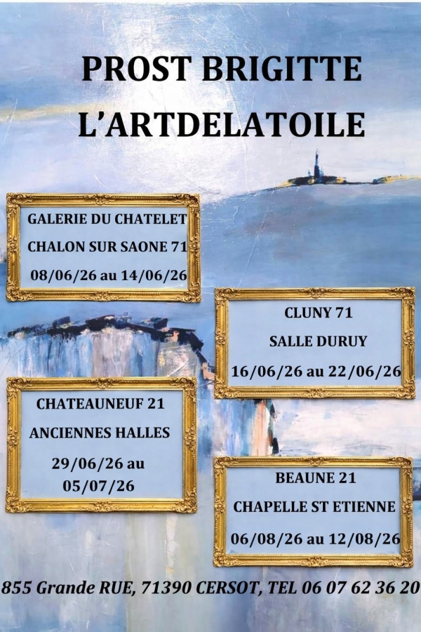 Chalon sur Saône - Exposition de peintures Brigitte Prost à la Galerie du Chatelet Du 08/06/26 au 14/06/26
