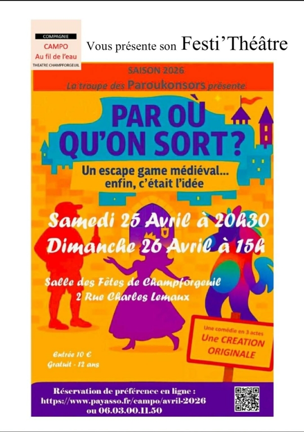 Festi'Théâtre - CAMPO au fil de l'eau présente la pièce "Par où qu'on sort" samedi 25 avril à 20h30 et dimanche 26 avril à 15h00 salle des fêtes de Champforgeuil.