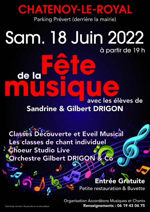 Fête de la musique à Châtenoy le Royal, samedi 18 juin à partir de 19h00 parking Prévert avec les élèves de Sandrine et Gilbert Drigon.  