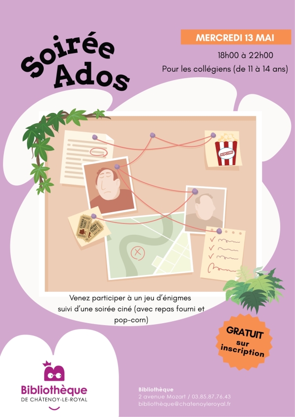Soirée "ADO" à la Bibliothèque de Châtenoy le Royal mercredi 13 Mai de 18h00 à 22h00.