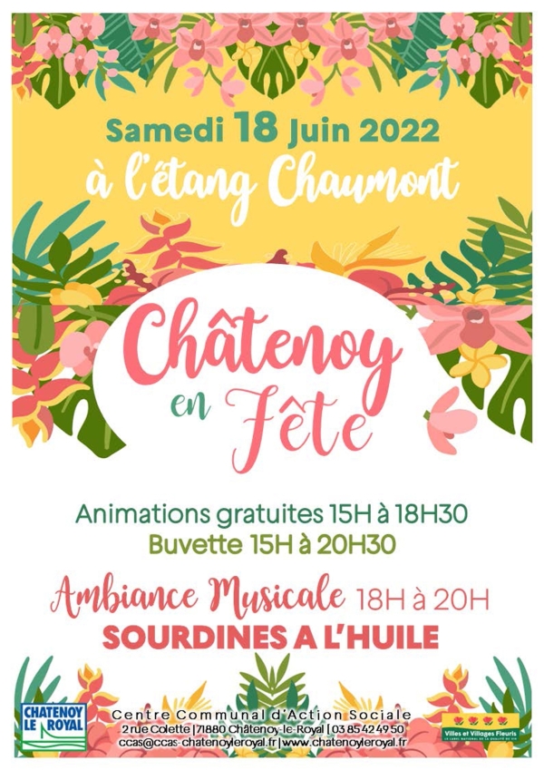 Châtenoy en Fête  organisé par le CCAS, c'est samedi 18 juin à l'étang Chaumont de 15h00 à 20h30