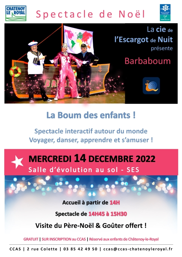 ATTENTION : Le spectacle de Noël "Barbaboum" aura lieu à la SALLE D'EVOLUTION AU SOL (au Treffort) à Châtenoy le Royal mercredi 14 décembre  