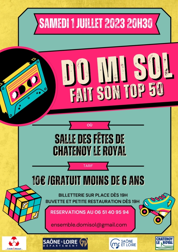 Samedi 1er juillet, DO MI SOL fait son Top 50 salle des fêtes de Châtenoy le Royal 
