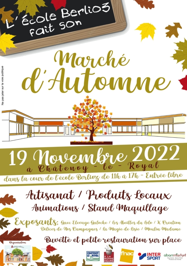 Le Marché d'Automne de L'école Berlioz de Châtenoy le Royal, c'est samedi 19 novembre dans la cour de l'école de 11h00 à 17h00.