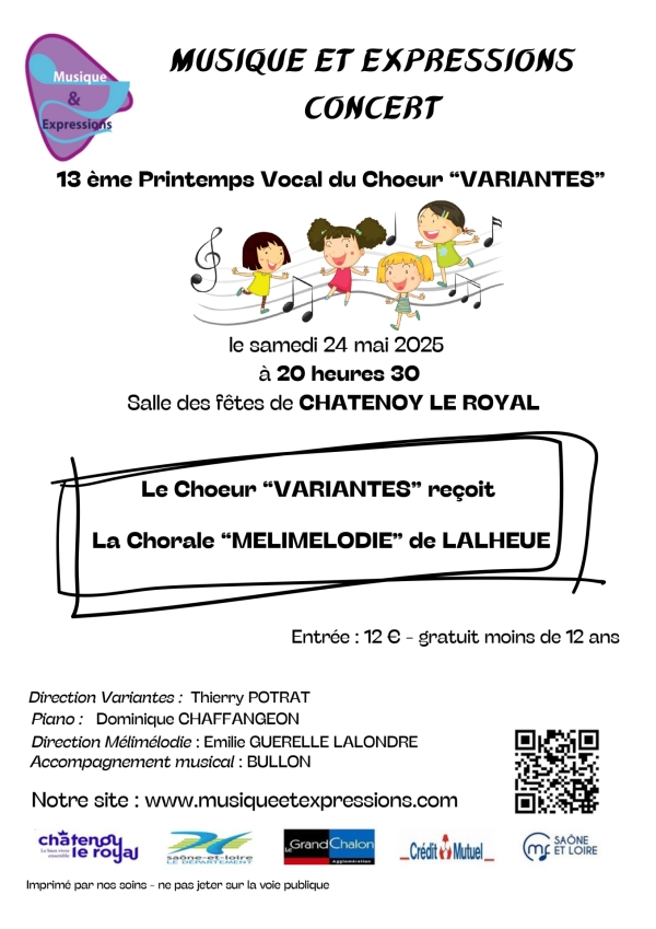 "Le Chœur Variantes" reçoit la chorale Mélimélodie de Lalheue pour son concert du 24 mai à 20h30 à la salle des fêtes de Châtenoy le Royal.