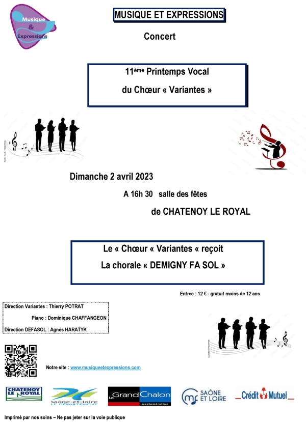 Le Choeur "Variantes" de l'Association Musique et expressions organise son concert "11ème Printemps vocal" le dimanche 2 avril 2023 à 16h 30 à la salle des fêtes de Chatenoy le Royal