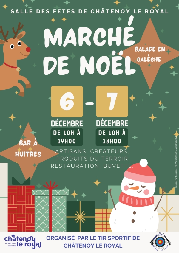 Châtenoy le Royal : Marché de Noël salle des fêtes les 6 et 7 décembre à partir de 10h00.