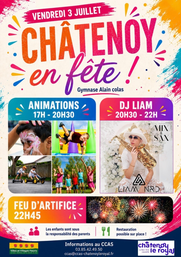 Châtenoy en fête vendredi 3 juillet à partir de 17h00 Gymnase Alain Colas suivi du feu d'artifices à 22h45.