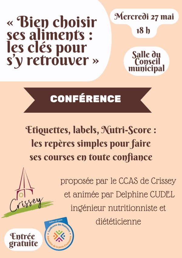 Crissey -  « Bien choisir ses aliments : les clés pour s’y retrouver » Conférence proposée par le CCAS le 27 mai à 18h00.