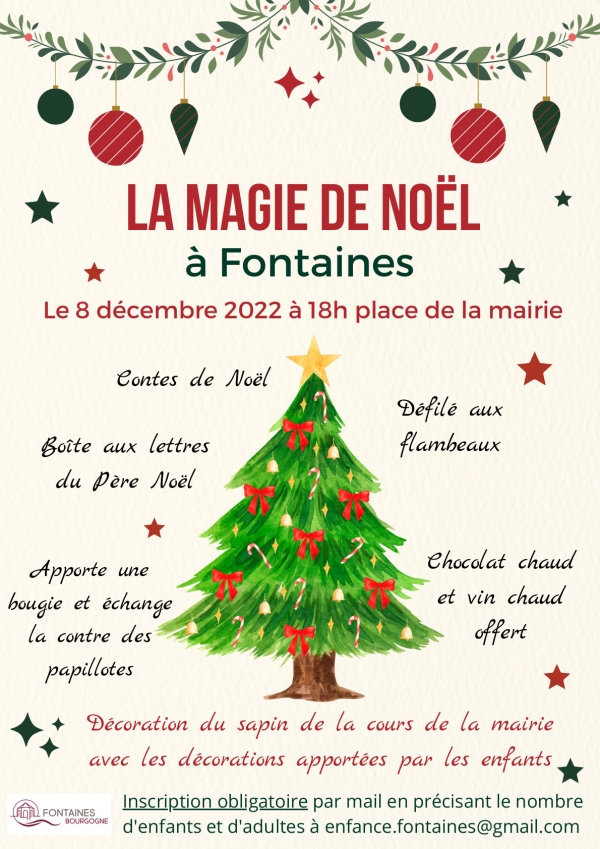 La magie de Noël à Fontaines c'est le 8 décembre à 18h00 place de la mairie