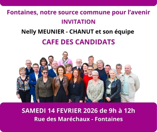 La liste  « Fontaines, notre source commune pour l’avenir » invite les habitants à venir échanger avec les candidats autour d'un café samedi matin 14 février de 9h00 à 12h00.