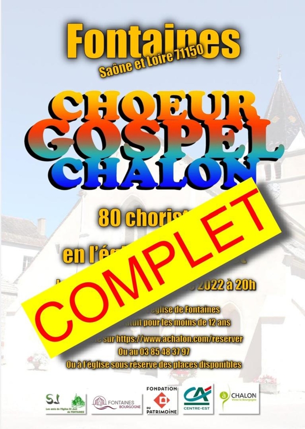 Le concert Gospel du 30 septembre 2022 à Fontaines affiche complet, plus de réservations possibles.