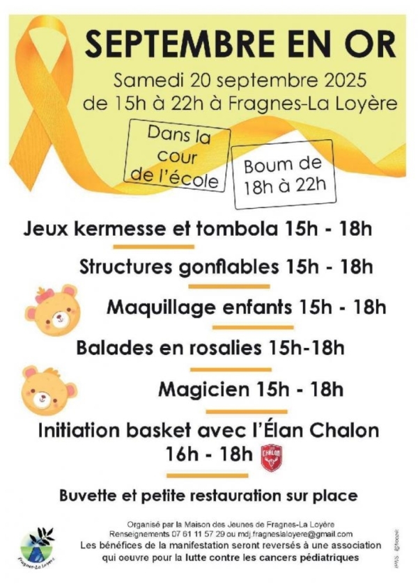 Septembre en Or  organisé par la Maison de Jeunes de Fragnes La Loyère samedi 20 septembre dans la cour de l'école.