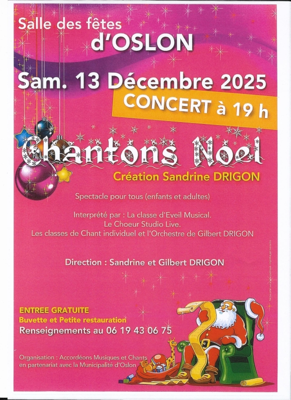 Oslon : Concert "Chantons Noël" samedi 13 décembre à 19h00 salle des fêtes .
