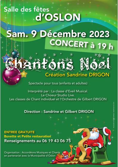 Chantons Noël, concert organisé par Accordéons musiques et chants samedi 9 décembre à Oslon