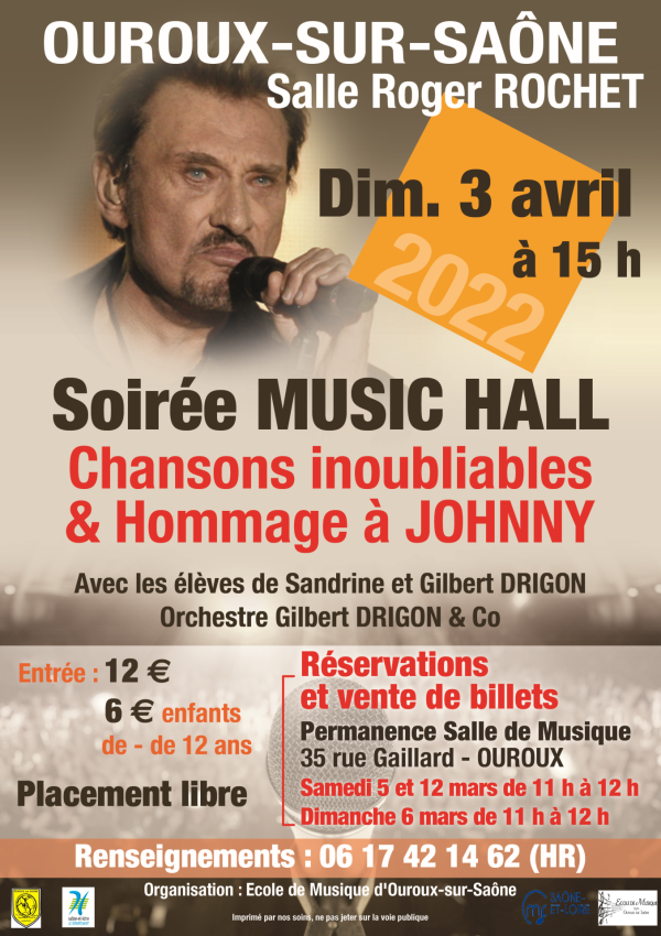 Hommage à Johnny, un après-midi de feu le dimanche 3 Avril à 15h00 à la salle Roger Rochet d’Ouroux avec les élèves de Sandrine et Gilbert Drigon et l’orchestre de Gilbert Drigon.