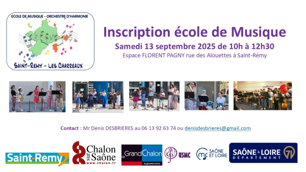Ecole de musique de l'Harmonie St Rémy/les Charreaux  Inscriptions le samedi 13 septembre de 10h00 à 12h30