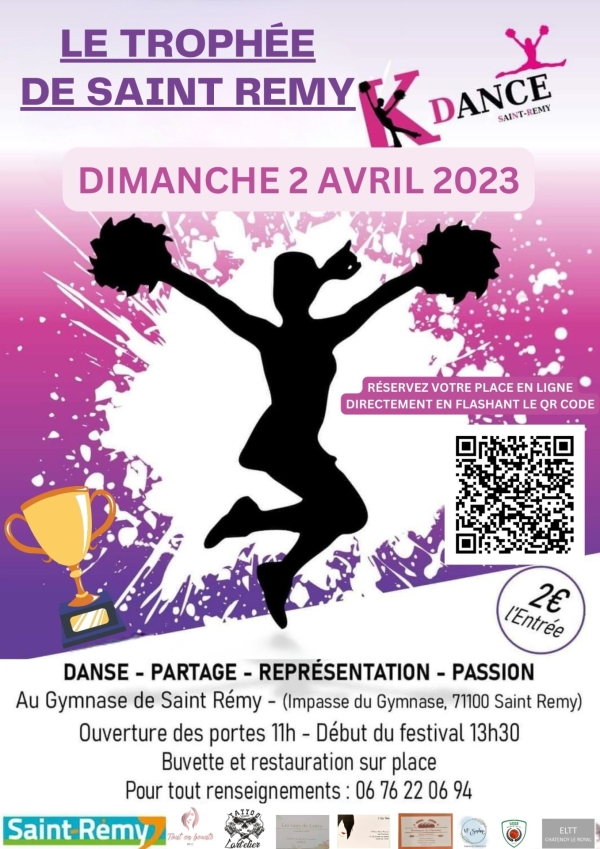 Spectacle Dimanche 2 Avril à partir de 13h30 au Gymnase de Saint Remy pour le trophée de St Rémy organisé par K'Dance.