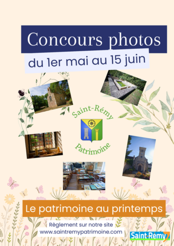 Saint Rémy Patrimoine organise un concours photos " Le patrimoine au printemps" du 1er mai au 15 juin 2026.