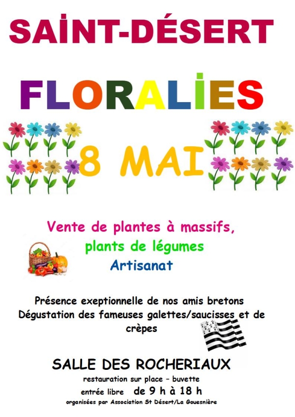  Saint Désert : Floralies salle des Rocheriaux, vente de plantes à massifs, plants de légumes, Artisanat