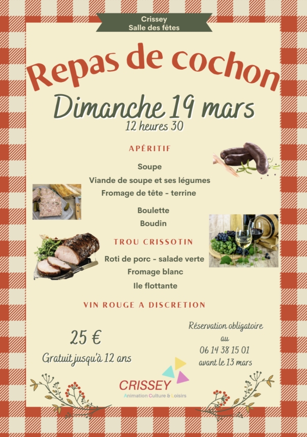 « Crissey animation » organise son repas cochon le dimanche 19 mars prochain 